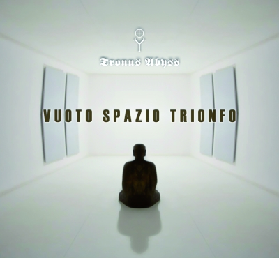 Tronus Abyss – Vuoto Spazio Trionfo CD – Metal Odyssey