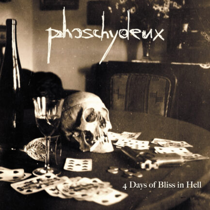 PHOSCHYDEUX - 4 Days Of Bliss In Hell CD [PRE-ORDER]